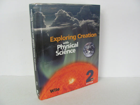 Exploring Creation with Physical Sc Apologia Wile 9th Grade Science Textbooks