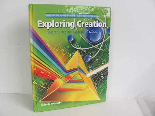 Exploring Creation With Chemistry Apologia Fulbright Science Textbooks