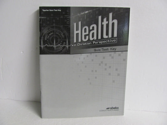 Health in Christian Perspective Abeka Quiz/Test Key  Pre-Owned Health Books