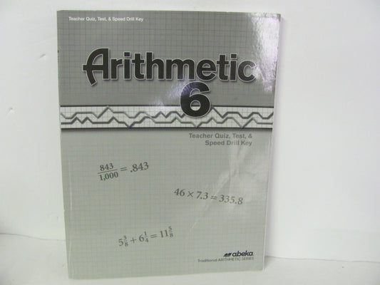 Arithmetic 6 Abeka Quiz/Test Key  Pre-Owned 6th Grade Mathematics Textbooks