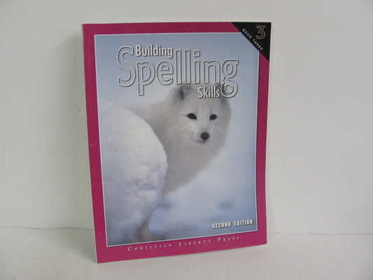 Building Spelling Skills Christian Liberty 3rd Grade Spelling/Vocabulary Books