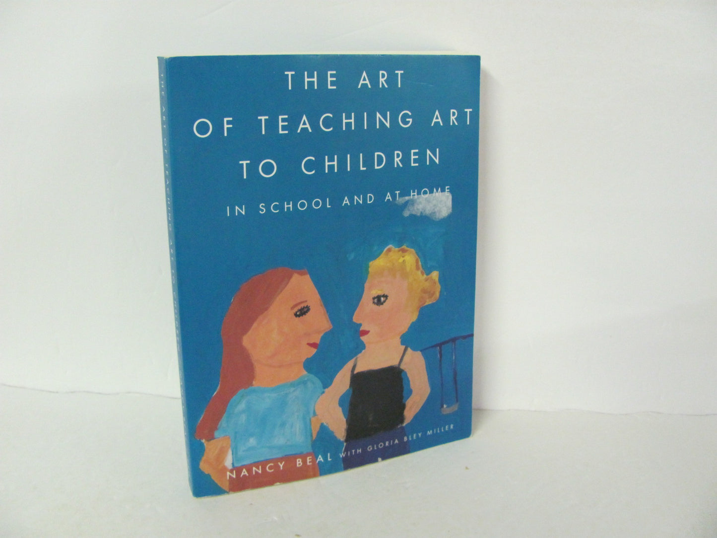 The Art of Teaching Art to Children FSG Used Beal Elementary Art Books