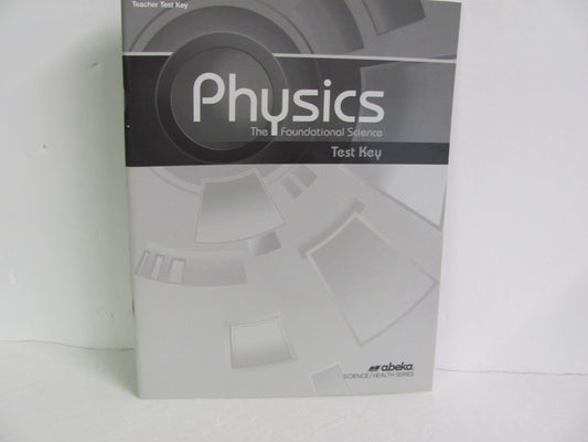 Physics Abeka Test Key Pre-Owned 12th Grade Science Textbooks