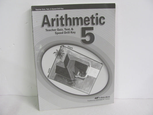 Arithmetic 5 Abeka Quiz/Test Key  Pre-Owned 5th Grade Mathematics Textbooks