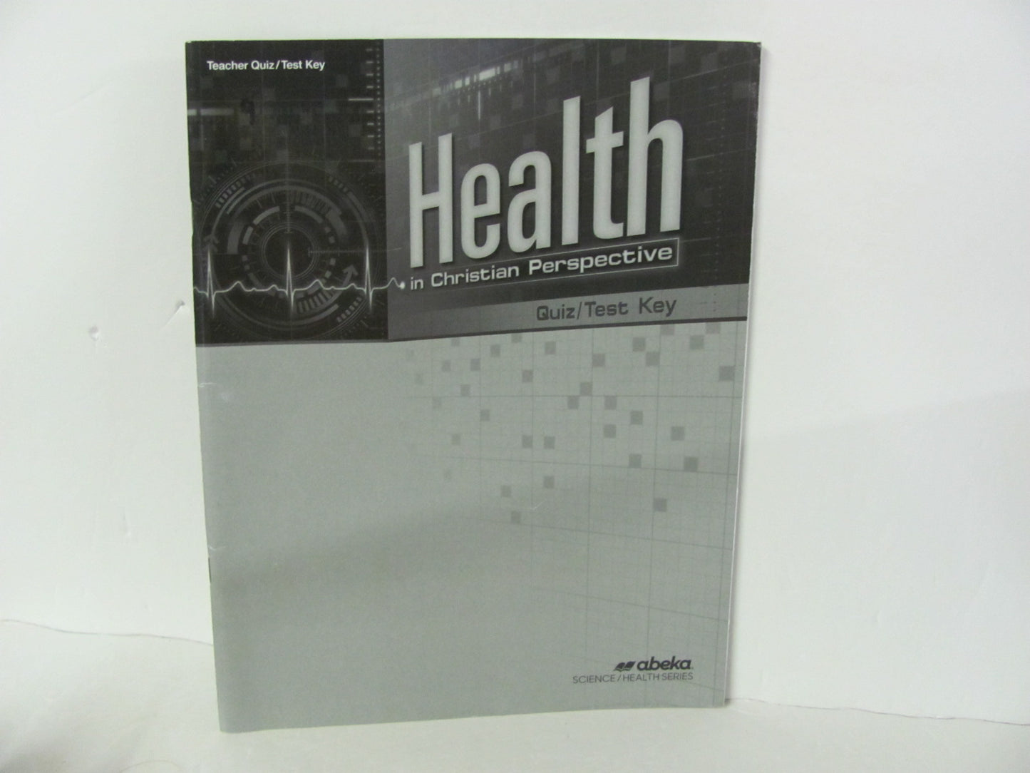 Health Abeka Quiz/Test Key  Pre-Owned High School Health Books
