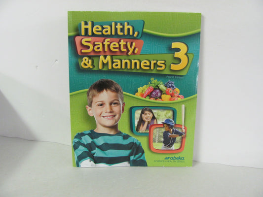 Health, Safety, & Manners Abeka Student Book Used 3rd Grade Health Books