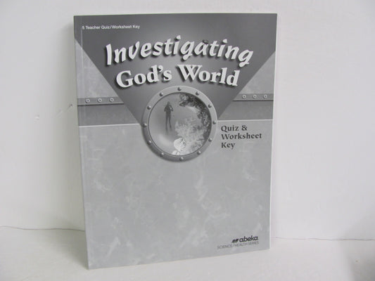 Investigating God's World Abeka Quiz/Worksheet Key  Pre-Owned Science Textbooks