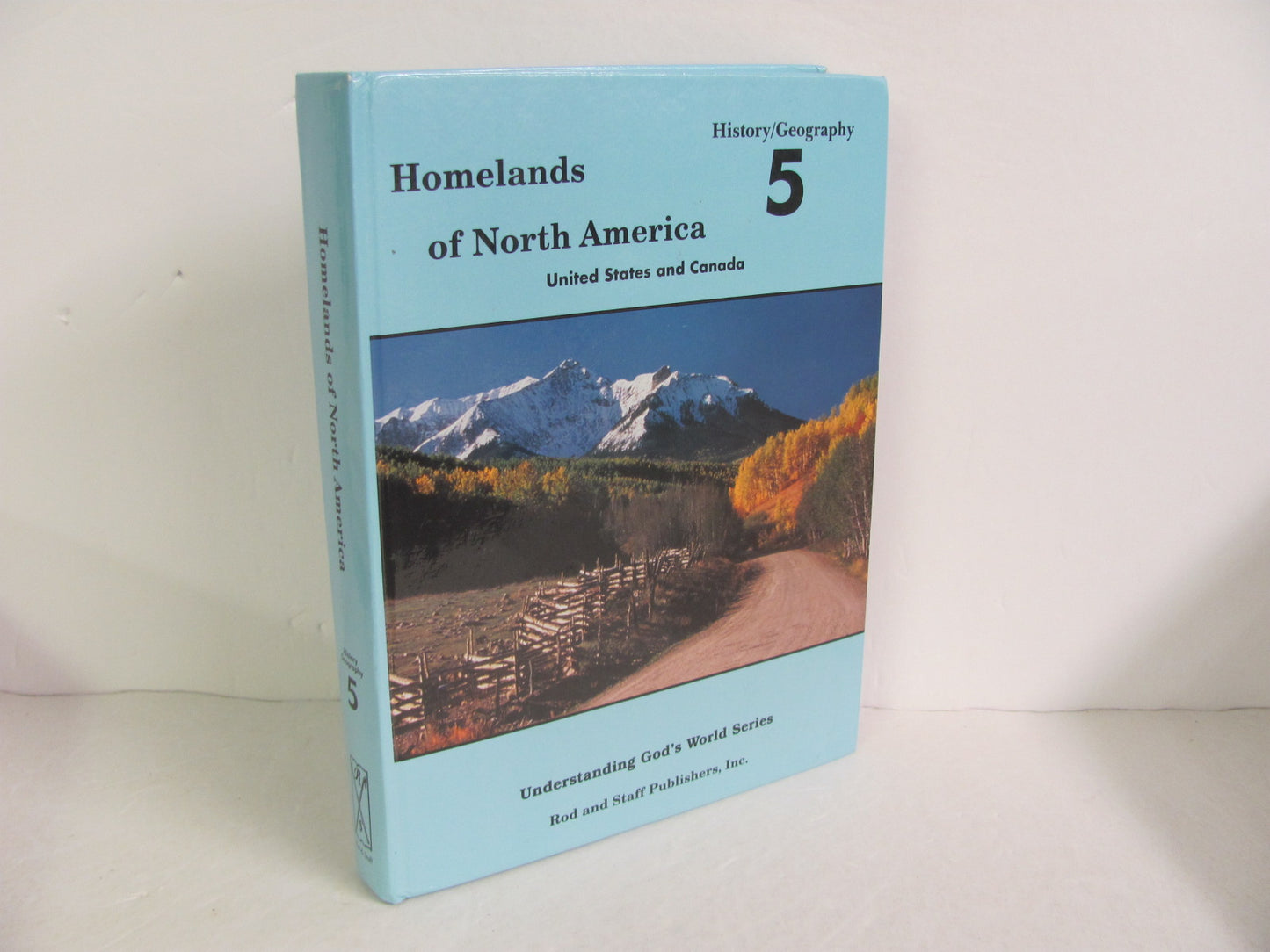 Homelands of North America Rod & Staff Student Book Pre-Owned History Textbooks