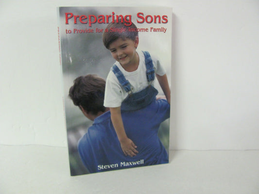 Preparing Sons Communication Concepts Pre-Owned Maxwell Family/Parenting Books