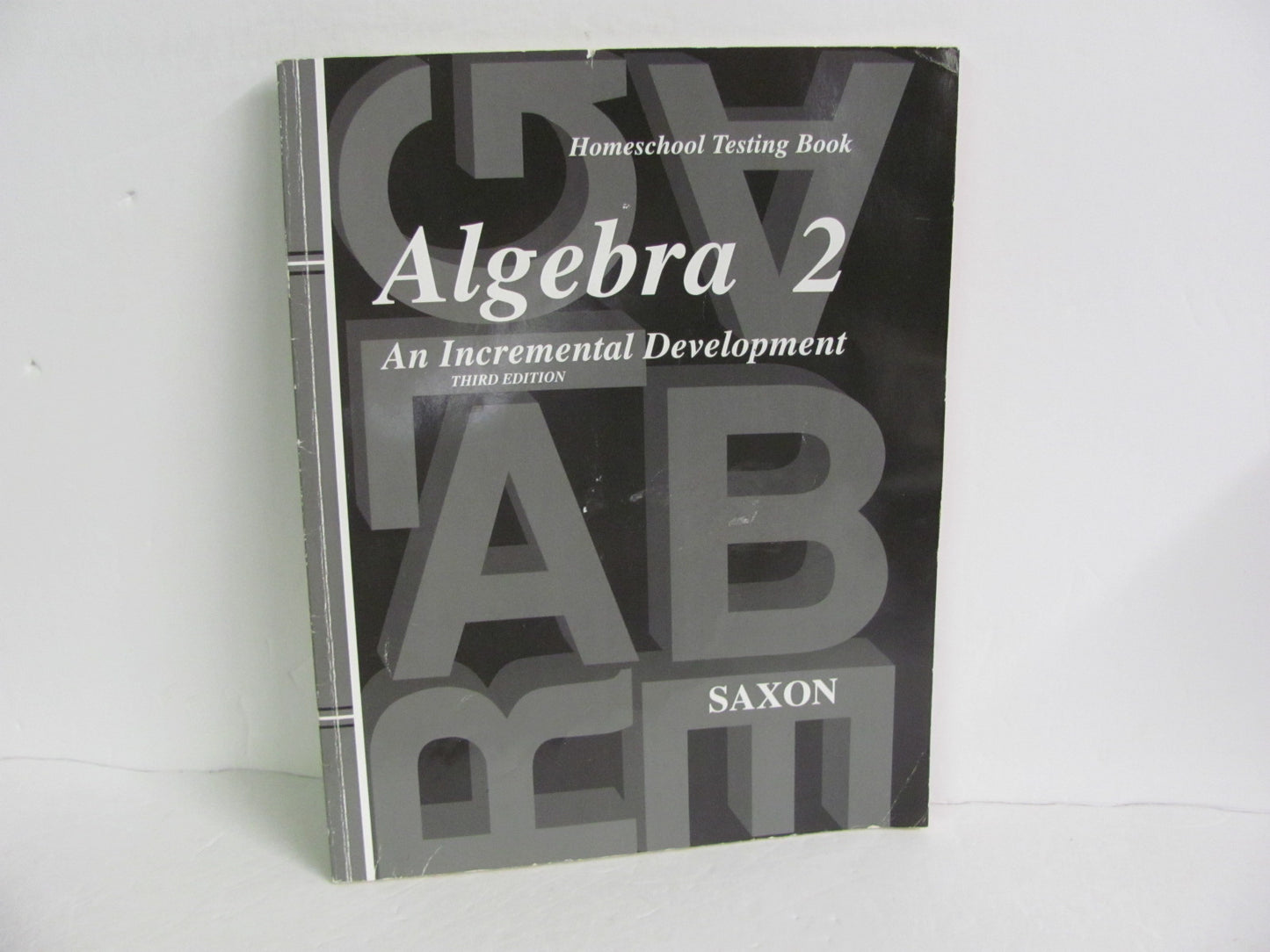 Algebra 2 Saxon Testing Book  Pre-owned Saxon High School Mathematics Textbooks