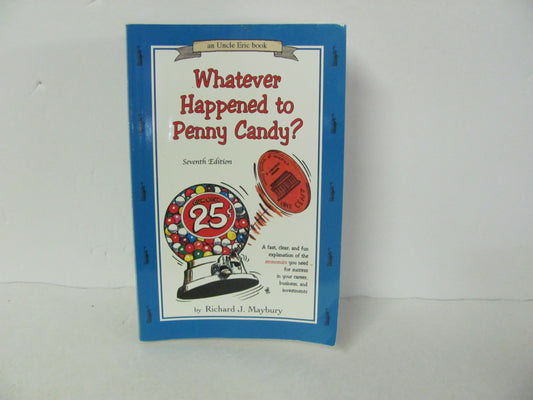 Whatever Happened to Penny Candy? Bluestocking Used American History Books