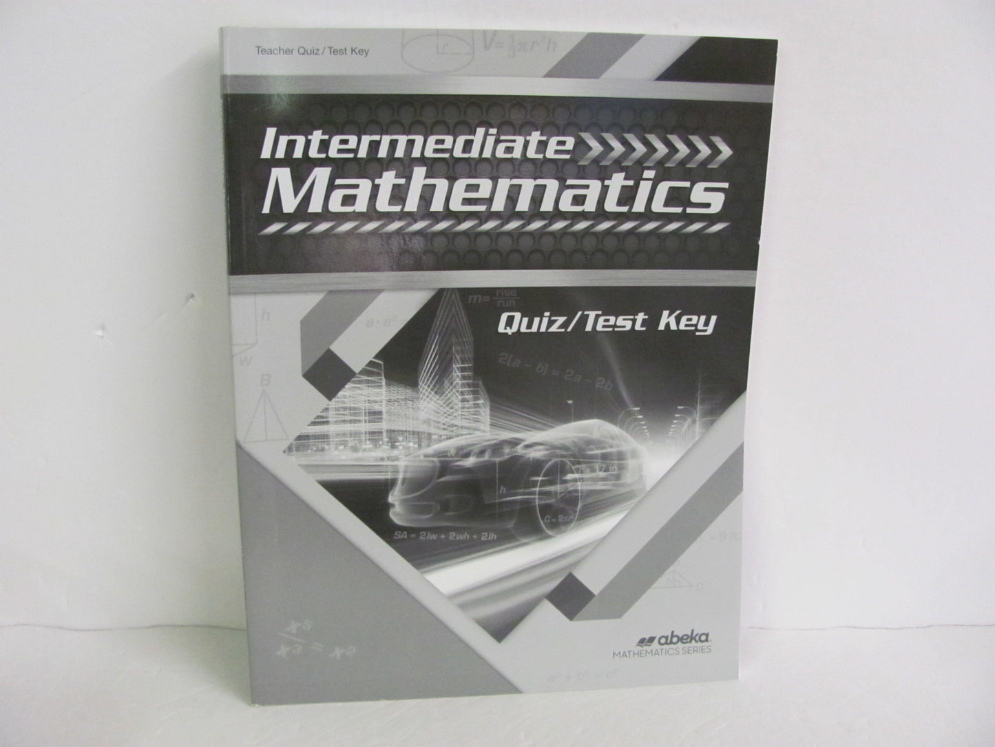 Intermediate Mathematics Abeka Quiz/Test Key  Pre-Owned Mathematics Textbooks
