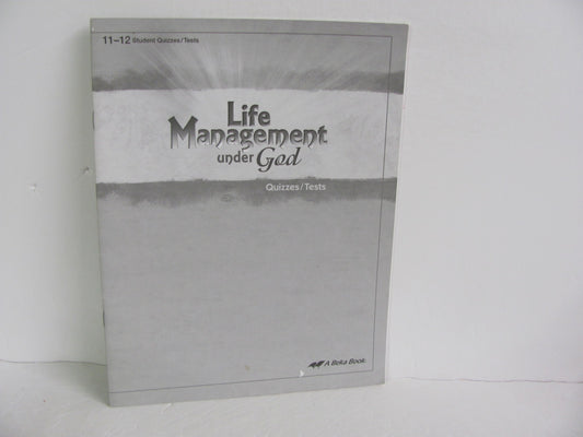 Life Management Under God Abeka Quizzes/Tests  Pre-Owned Bible Textbooks