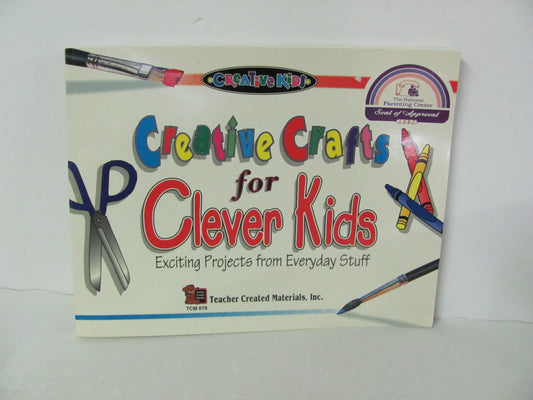 Creative Crafts for Clever Kids Teacher Created Pre-Owned Art Books