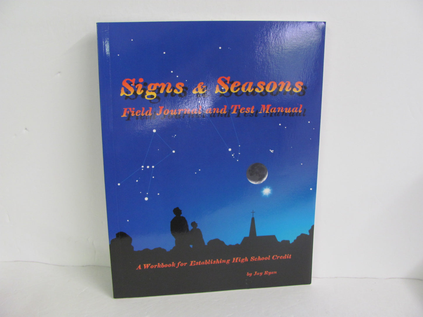 Signs & Seasons Fourth Day Press Journal  Pre-Owned Ryan Space/Astronomy Books