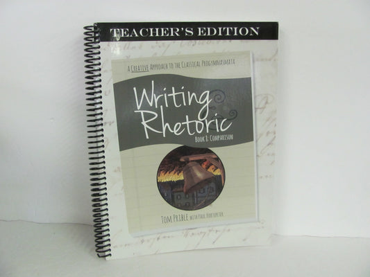 Writing Rhetoric Classical Academic Teacher Edition Used Logic Rhetoric Books