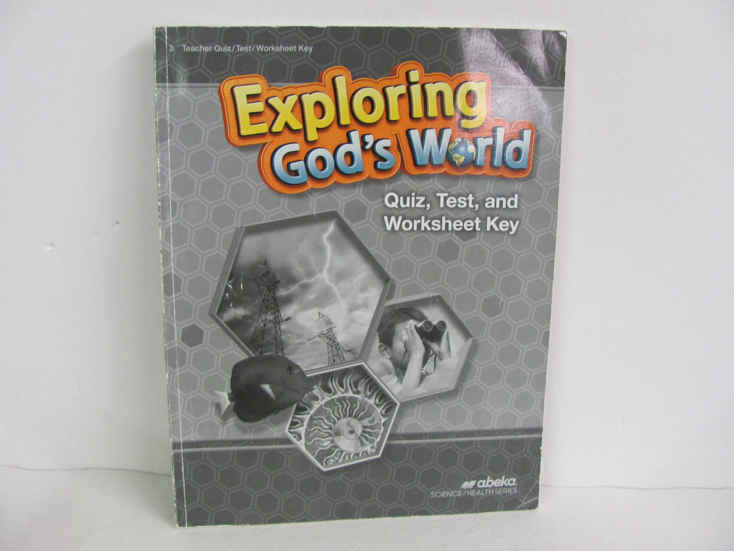 Exploring God's World Abeka Quiz/Test Key  Pre-Owned 3rd Grade Science Textbooks